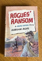 Rogues' Ransom (John Creasey as Gordon Ashe)