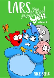 Lars the Awkward Yeti, Volume 2 (Nick Seluk)