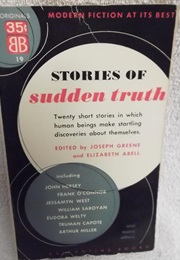 Stories of Sudden Truth (Joseph Greene & Elizabeth Abell)
