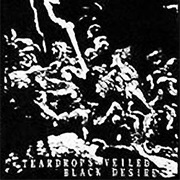 Cataplexy - Teardrops Veiled Black Desire