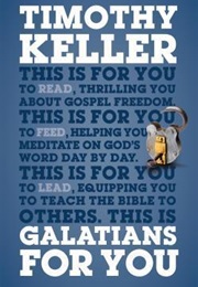 Galatians for You (God's Word for You) (Timothy J. Keller)