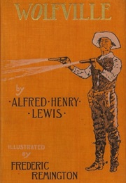 Wolfville (Alfred Henry Lewis)
