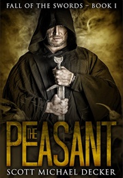 The Peasant (Scott Michael Decker)