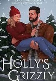 Holly's Grizzly (Leigh Miller)