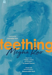 Teething (Megha Rao)