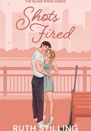 Shots Fired (Ruth Stilling)