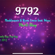 #9918 Thrift Shop by MacKlemore & Ryan Lewis Featuring Wanz