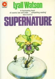 Supernature (Lyall Watson)