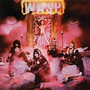 W.A.S.P. - W.A.S.P. (1984)