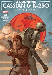 Rogue One - Cassian & K-2SO Special (Duane Swierczynski)