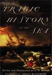 Tragic History of the Sea (Bernardo Gomes De Brito)