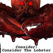 Consider the Lobster (The Neo Futurists)