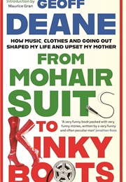 From Mohair Suits to Kinky Boots (Geoff Deane)