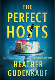 The Perfect Hosts (Heather Gudenkauf)