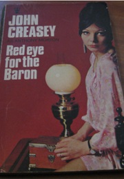 Red Eye for the Baron (John Creasey as Anthony Morton)