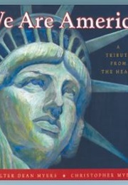 We Are America (Walter Dean Myers)
