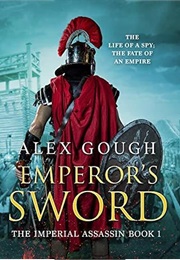 Emporer's Sword (Alex Gough)