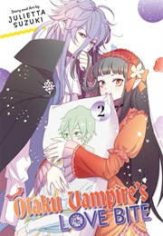 Otaku Vampire's Love Bite, Vol. 2 (Julietta Suzuki)