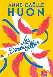 Les Demoiselles (Anne-Gaëlle Huon)