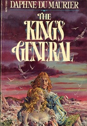 The King's General (Daphne Du Maurier)