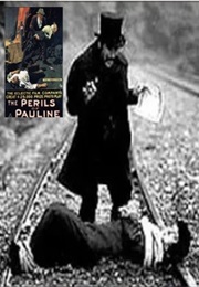 "Pauline in Peril", Tied to the Railroad Tracks Myth (1914)