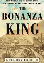 Bonanza King (Gregory Crouch)