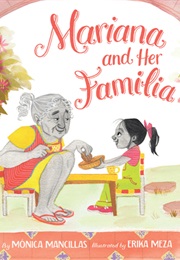 Mariana and Her Familia (Mónica Mancillas)