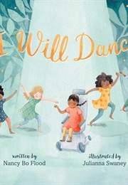 I Will Dance (Nancy Bo Flood)