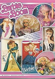 The Barbie Doll Boom: Identification and Values (J. Michael Augustyniak)