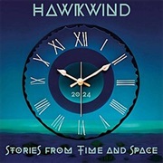 Hawkwind - Stories From Time and Space