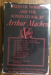 Tales of Horror and the Supernatural (Arthur Machen)