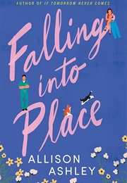 Falling Into Place (Allison Ashley)