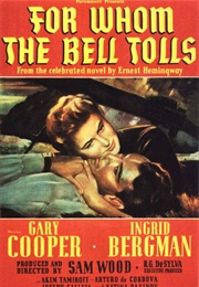 For Whom the Bell Tolls - Hans Dreier, Haldane Douglas, & Bertram C. Granger (1943)