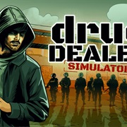Drug Dealer Simulator
