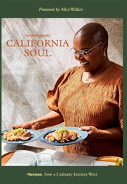Tanya Holland's California Soul: Recipes From a Culinary Journey (Tanya Holland)