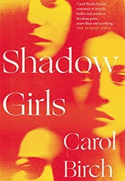 Shadow Girls (Carol Birch)