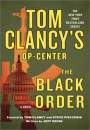 Tom Clancy's Op-Center: The Black Order (Jeff Rovin)