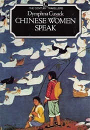 Chinese Women Speak (Dymphna Cusack)