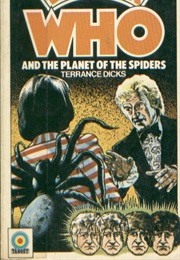Doctor Who and the Planet of the Spiders (Terrance Dicks)
