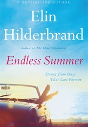 Endless Summer (Elin Hilderbrand)