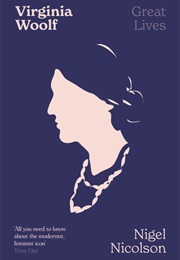 Great Lives: Virginia Woolf (Nigel Nicolson)
