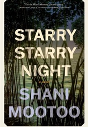 Starry Starry Night (Shani Mootoo)