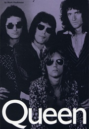 Queen: The Early Years (Mark Hodkinson)