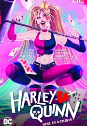 Harley Quinn: Girl in a Crisis (Tini Howard)
