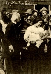 Fifty Miles From Tombstone (1913)