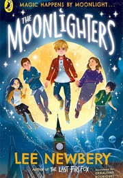 The Moonlighters (Lee Newbery)