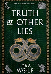 Truth and Other Lies (Lyra Wolf)