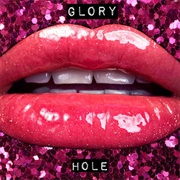 Glory Hole