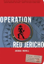 Operation Red Jericho (Joshua Mowll)