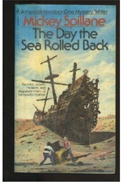 The Day the Sea Rolled Back (Mickey Spillane)